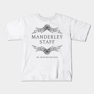 Manderley Staff Kids T-Shirt